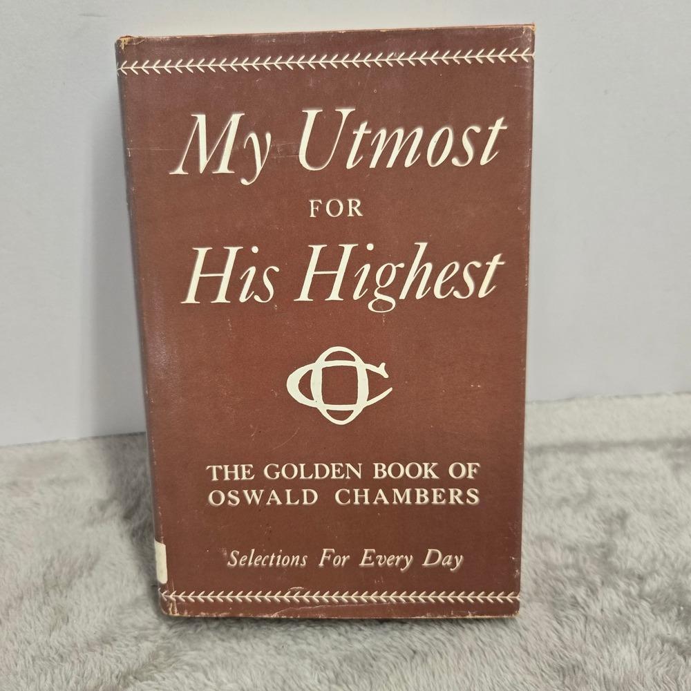 My Utmost for His Highest Oswald Chambers 1935 Dodd Mead 35th Printing Vintage